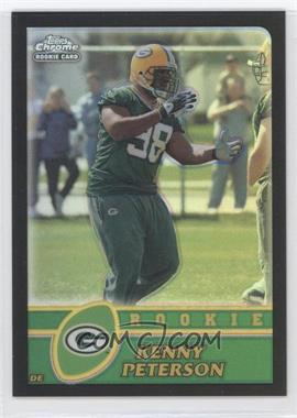 2003 Topps Chrome - [Base] - Black Refractor #270 - Kenny Peterson /100