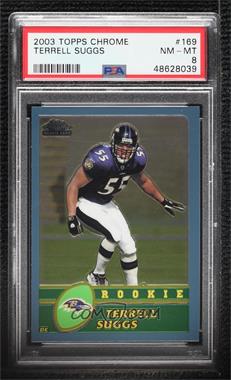 2003 Topps Chrome - [Base] #169 - Terrell Suggs [PSA 8 NM‑MT]