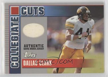 2003 Topps Draft Picks & Prospects - Collegiate Cuts #CC-DC - Dallas Clark