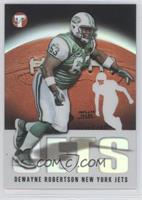 Dewayne Robertson #/1,449