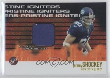 2003 Topps Pristine - Igniters #PI-JS - Jeremy Shockey