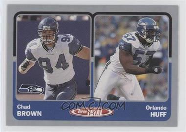 2003 Topps Total - [Base] - Silver #431 - Chad Brown, Orlando Huff