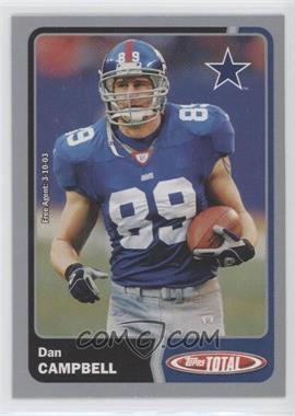 2003 Topps Total - [Base] - Silver #57 - Dan Campbell