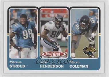 2003 Topps Total - [Base] #345 - Marcus Stroud, John Henderson, Marco Coleman