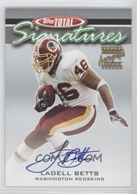 2003 Topps Total - Signatures #TS-LB - Ladell Betts