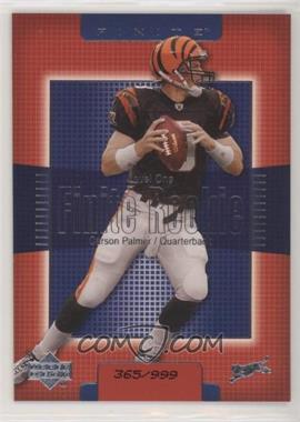 2003 Upper Deck Finite - [Base] #201 - Carson Palmer /999