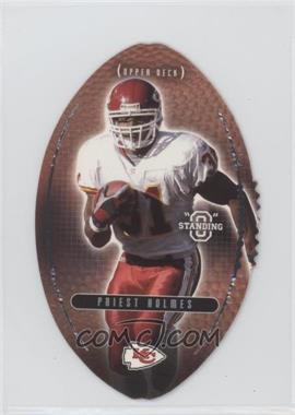 2003 Upper Deck Standing "O" - [Base] - Die-Cut #39 - Priest Holmes