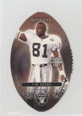 2003 Upper Deck Standing "O" - [Base] - Die-Cut #57 - Tim Brown