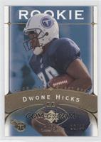 Dwone Hicks #/25