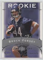 Brock Forsey #/675