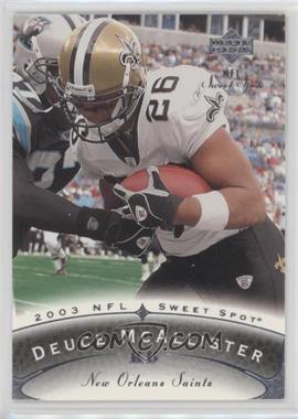 2003 Upper Deck Sweet Spot - [Base] #36 - Deuce McAllister