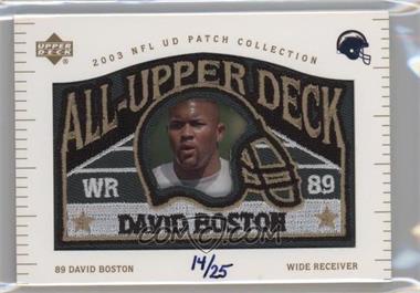 2003 Upper Deck UD Patch Collection - All-Upper Deck - Gold #UD-10 - David Boston /25