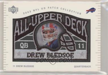 2003 Upper Deck UD Patch Collection - All-Upper Deck #UD-19 - Drew Bledsoe