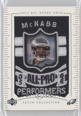 2003 Upper Deck UD Patch Collection - [Base] #153 - Donovan McNabb