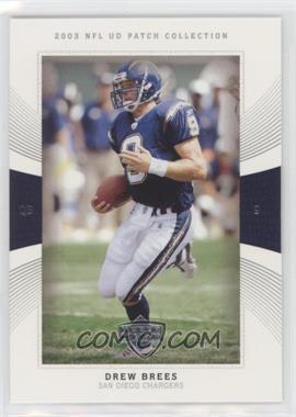 2003 Upper Deck UD Patch Collection - [Base] #9 - Drew Brees