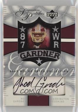 2003 Upper Deck UD Patch Collection - Signature Patches #SP-RG - Rod Gardner