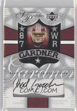 2003 Upper Deck UD Patch Collection - Signature Patches #SP-RG - Rod Gardner