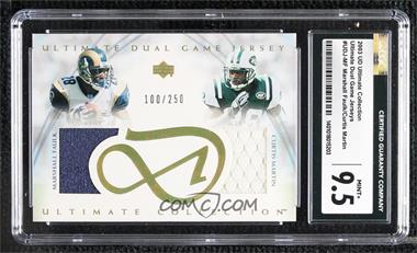 2003 Upper Deck Ultimate Collection - Ultimate Dual Game Jerseys #UDJ MF - Marshall Faulk, Curtis Martin /250 [CGC 9.5 Mint+]