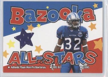 2004 Bazooka - All-Stars Pro-Bowl Jerseys #BAS-DB - Dre' Bly