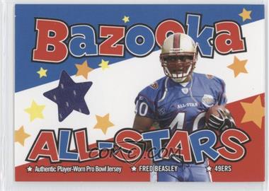 2004 Bazooka - All-Stars Pro-Bowl Jerseys #BAS-FB - Fred Beasley