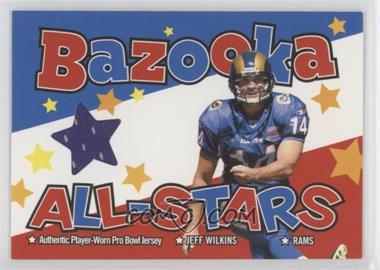 2004 Bazooka - All-Stars Pro-Bowl Jerseys #BAS-JW - Jeff Wilkins