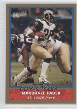 2004 Bazooka - [Base] - Gold #163 - Marshall Faulk