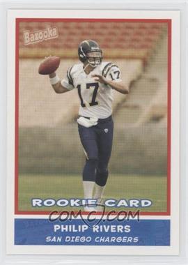 2004 Bazooka - [Base] #170 - Philip Rivers [EX to NM]