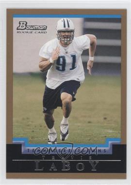 2004 Bowman - [Base] - Gold #247 - Uncirculated Rookies - Travis LaBoy