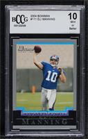 Eli Manning [BCCG 10 Mint or Better]