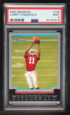 2004 Bowman - [Base] #125 - Larry Fitzgerald [PSA 9 MINT]