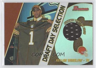 2004 Bowman - Draft Day Selection Relics #DJ-KW - Kellen Winslow Jr.