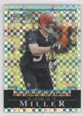 2004 Bowman Chrome - [Base] - X-Fractor #204 - Caleb Miller /250