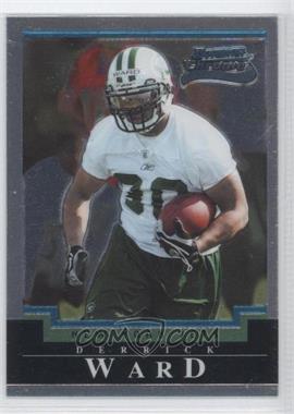 2004 Bowman Chrome - [Base] #215 - Derrick Ward