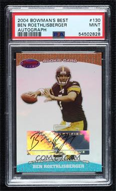 2004 Bowman's Best - [Base] #130 - Ben Roethlisberger /199 [PSA 9 MINT]