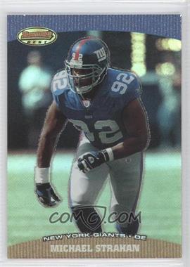 2004 Bowman's Best - [Base] #74 - Michael Strahan