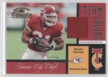 2004 Donruss Classics - Team Colors - Prime #TC-21 - Priest Holmes /25