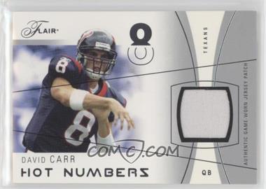 2004 Flair - Hot Numbers - Silver Patch #HN-DC2 - David Carr /75