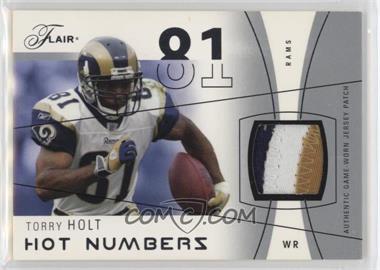 2004 Flair - Hot Numbers - Silver Patch #HN-TH - Torry Holt /75
