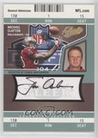 Michael Clayton (Autographed by Jon Gruden) #/100