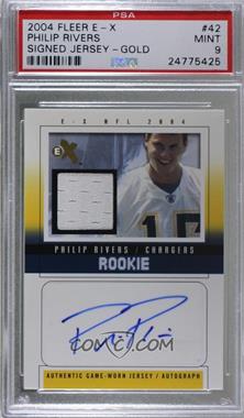 2004 Fleer E-X - [Base] - Gold #42 - Rookie Jersey Autographs - Philip Rivers /27 [PSA 9 MINT]