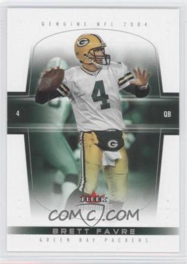 2004 Fleer Genuine - [Base] #28 - Brett Favre