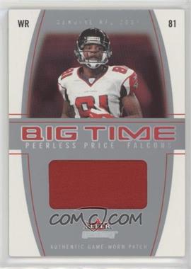 2004 Fleer Genuine - Big Time - White Patch #BTO-PP - Peerless Price /81