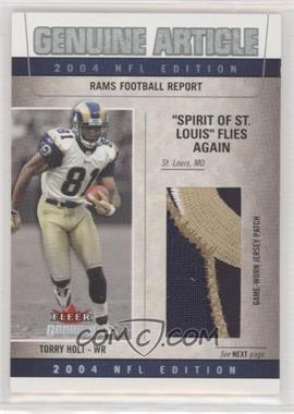 2004 Fleer Genuine - Genuine Article - White Patch #GAO-TH - Torry Holt /150