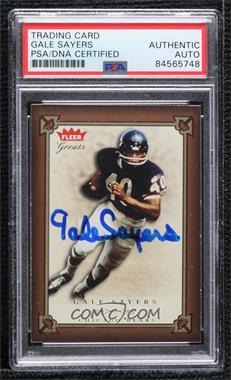 2004 Fleer Greats - [Base] #36 - Gale Sayers [PSA Authentic PSA/DNA Cert]