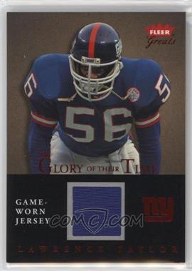 2004 Fleer Greats - The Glory of their Time - Gold Jersey #GT-LT - Lawrence Taylor