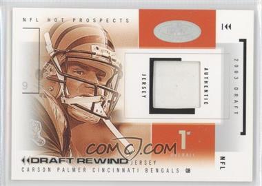 2004 Fleer Hot Prospects - Draft Rewind - Jerseys #DR/CP - Carson Palmer /101 [Noted]