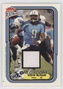 2004 Fleer Platinum - [Base] - Jerseys #69 - Steve McNair /765