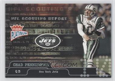 2004 Fleer Platinum - Scouting Report #10SR - Chad Pennington /250