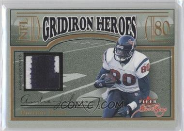 2004 Fleer Sweet Sigs - Gridiron Heroes - Gold Patches Missing Serial Number #GH-AJ - Andre Johnson [Noted]