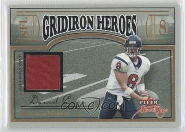 2004 Fleer Sweet Sigs - Gridiron Heroes - Gold Patches Missing Serial Number #GH-DC - David Carr [Noted]